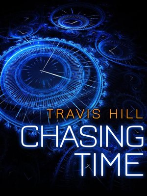 cover image of Chasing Time